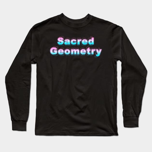 Sacred Geometry Long Sleeve T-Shirt by Sanzida Design